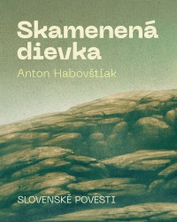 Detská kniha Skamenená dievka