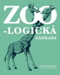 Detská kniha ZOO-LOGICKÁ ZÁHRADA
