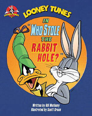 Detská kniha Looney Tunes. Who Stole the Rabbit Hole