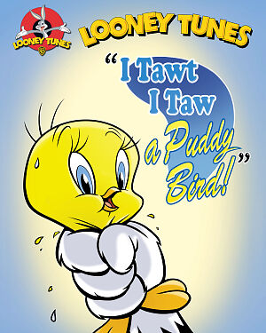 Detská kniha Looney Tunes. I Tawt I Taw a Puddy Bird