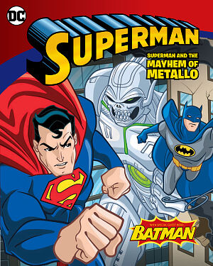 Detská kniha Superman and the Mayhem of Metallo
