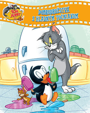 Detská kniha Tom and Jerry. Adventures in Penguin Sitting