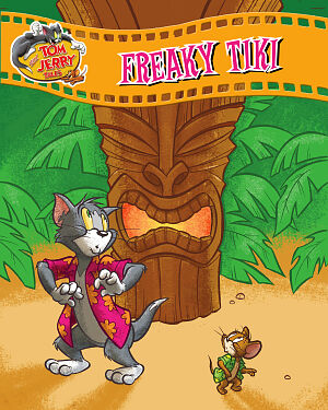 Detská kniha Tom and Jerry. Freaky Tiki