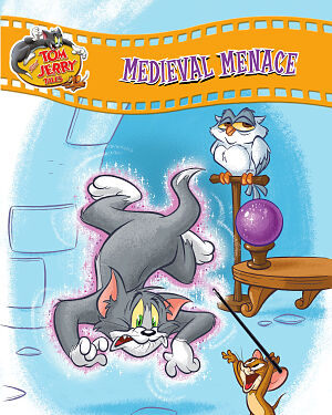 Detská kniha Tom and Jerry. Medieval Menace