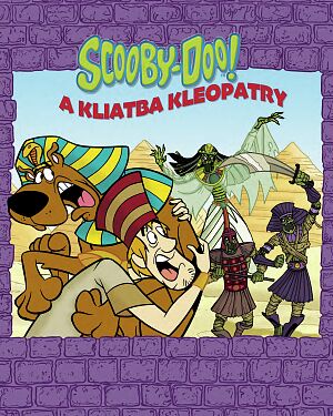Detská kniha Scooby-Doo! a kliatba Kleopatry