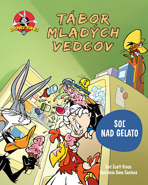 Detská kniha Looney Tunes Tábor mladých vedcov. Soľ nad gelato