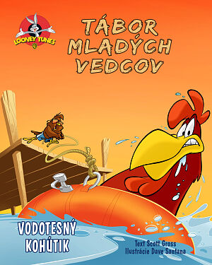 Detská kniha Looney Tunes Tábor mladých vedcov. Vodotesný kohútik