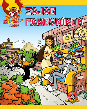 Detská kniha Speedy Gonzales uvádza Zajac panovníkom