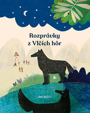 Detská kniha Rozprávky z Vlčích hôr
