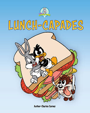 Detská kniha Baby Looney Tunes. Lunch-Capades