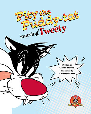 Detská kniha Pity the Puddy-tat starring Tweety