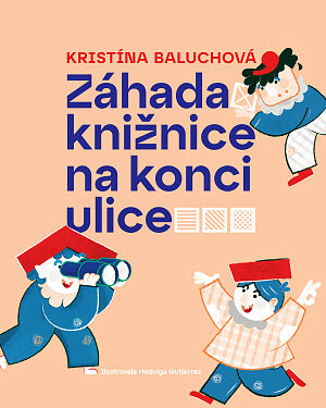 Detská kniha Záhada knižnice na konci ulice