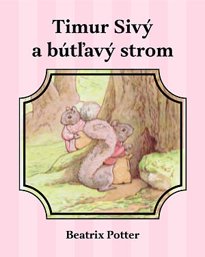 Detská kniha Timur Sivý a bútľavý strom