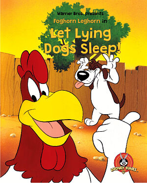 Detská kniha Warner Bros. presents Foghorn Leghorn in Let Lying Dogs Sleep!