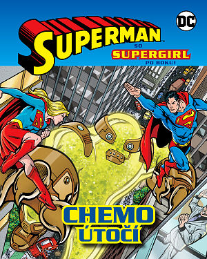 Detská kniha Superman so Supergirl po boku! Chemo útočí
