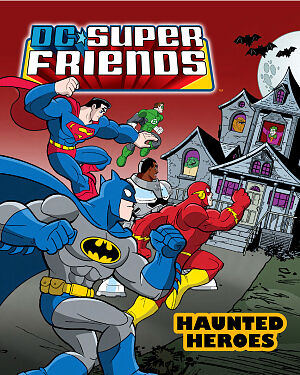 Detská kniha DC Super Friends. Haunted Hereos