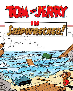 Detská kniha Tom and Jerry in Shipwrecked!