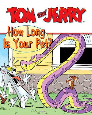 Detská kniha Tom and Jerry. How Long Is Your Pet?