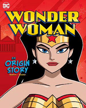 Detská kniha Wonder Woman. An Origin Story