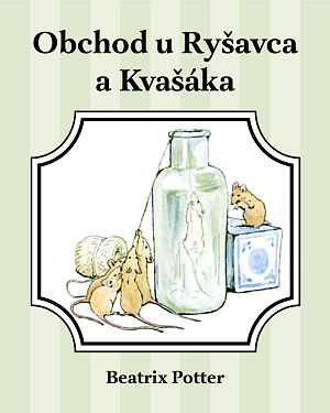Detská kniha Obchod u Ryšavca a Kvašáka
