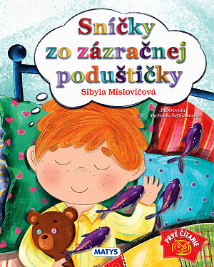 Detská kniha Sníčky zo zázračnej poduštičky