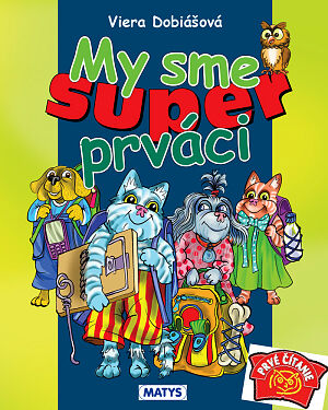 Detská kniha My sme super prváci