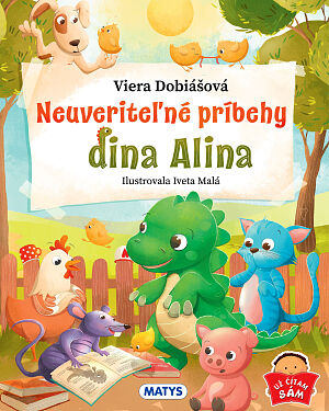Detská kniha Neuveriteľné príbehy dina Alina