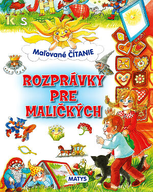 Detská kniha Rozprávky pre maličkých. Maľované čítanie