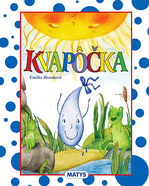 Detská kniha Kvapôčka