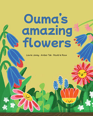 Detská kniha Ouma´s amazing flowers