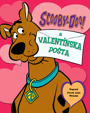 Detská kniha Scooby-Doo! A Valentínska pošta