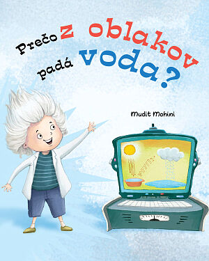 Detská kniha Prečo z oblakov padá voda?
