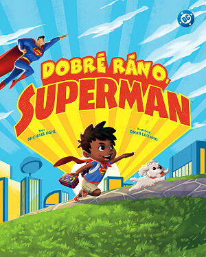 Detská kniha Dobré ráno, Superman