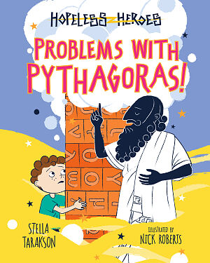 Detská kniha Hopeless Heroes: Problems With Pythagoras!
