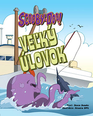 Detská kniha Scooby-Doo! Veľký úlovok