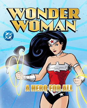 Detská kniha Wonder Woman. A Hero for All