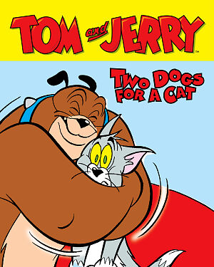 Detská kniha Tom and Jerry. Two Dogs for a Cat