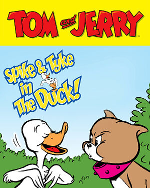 Detská kniha Tom and Jerry. Spike and Tyke in the Duck!