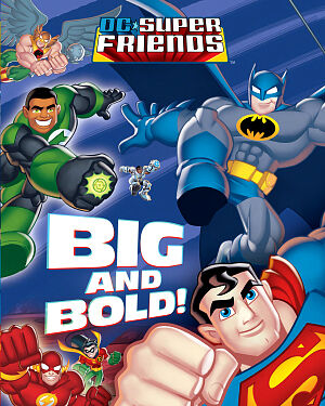 Detská kniha DC Super Friends. Big and Bold