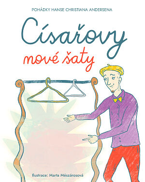 Dětská kniha Císařovy nové šaty