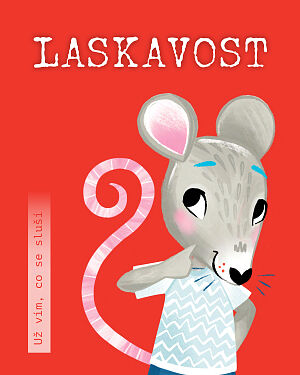 Dětská kniha Laskavost