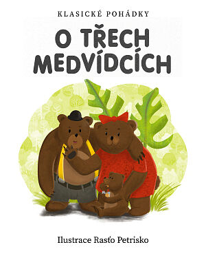 Dětská kniha O třech medvídcích