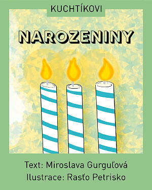 Dětská kniha Kuchtíkovi - Narozeniny