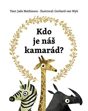 Dětská kniha Kdo je náš kamarád?