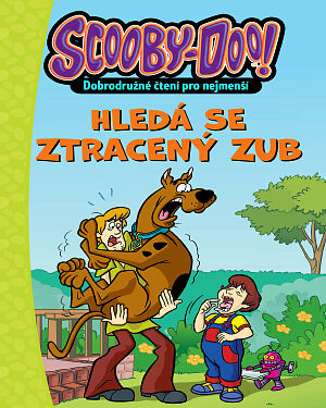 Dětská kniha Scooby-Doo! Hledá se ztracený zub