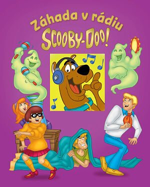 Dětská kniha Scooby-Doo! Záhada v rádiu