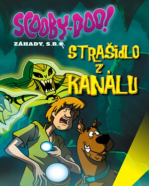 Dětská kniha Scooby-Doo! Strašidlo z kanálu