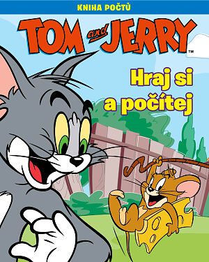 Tom a Jerry. Hraj si a počítej