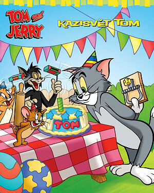 Dětská kniha Tom a Jerry. Kazisvět Tom