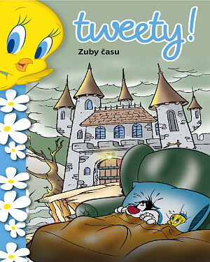 Dětská kniha Tweety! Zuby času